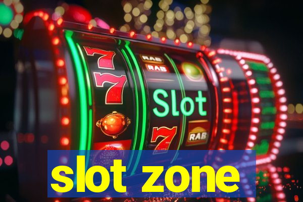 slot zone