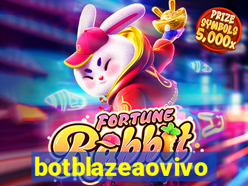 botblazeaovivo