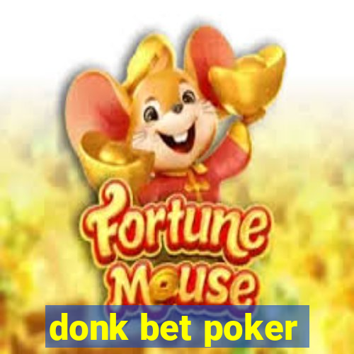 donk bet poker