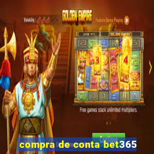 compra de conta bet365