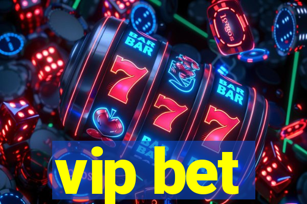 vip bet