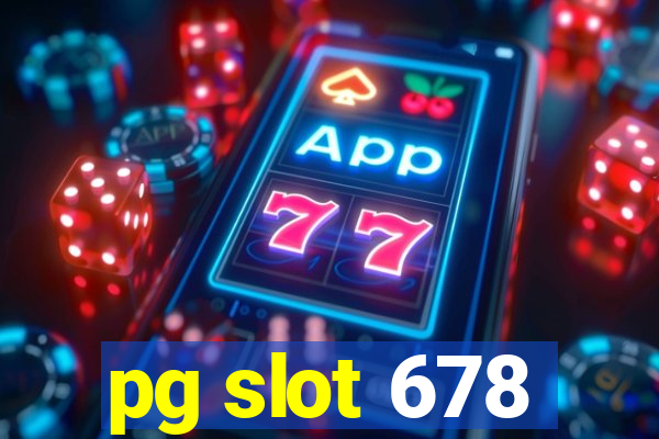 pg slot 678