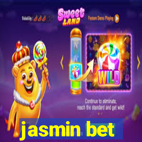 jasmin bet