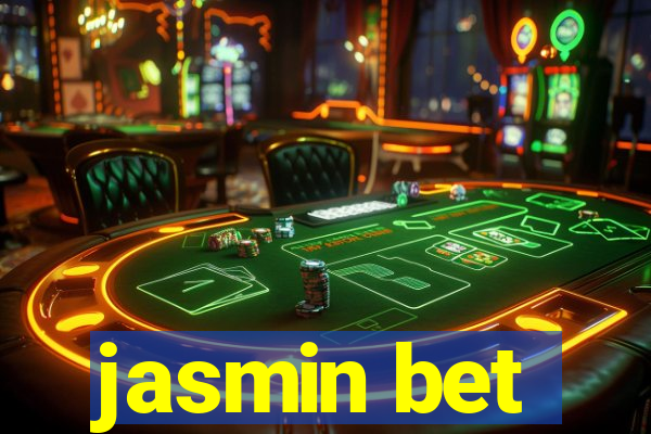 jasmin bet