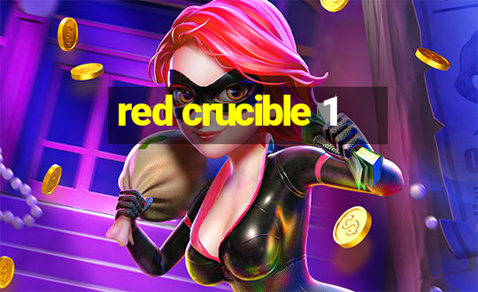 red crucible 1