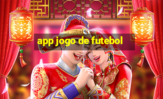 app jogo de futebol