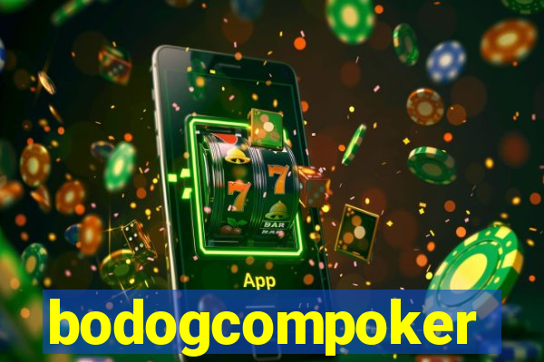 bodogcompoker