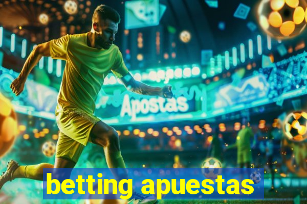 betting apuestas