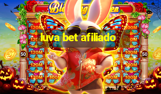 luva bet afiliado