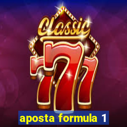 aposta formula 1