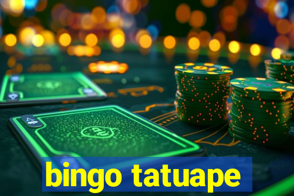 bingo tatuape