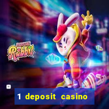 1 deposit casino for new player