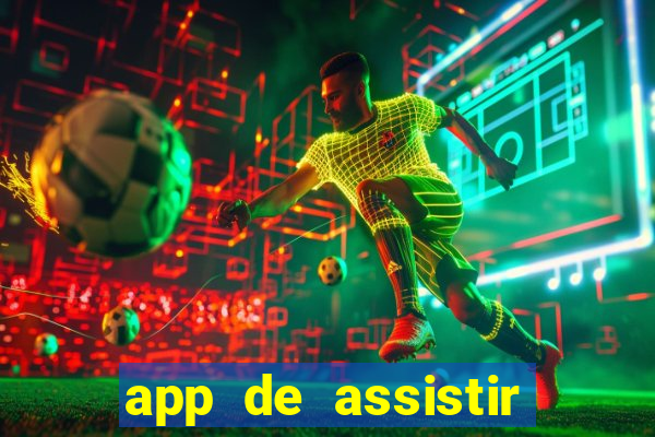 app de assistir jogo ao vivo gratis