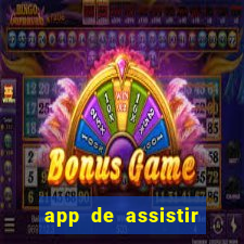 app de assistir jogo ao vivo gratis