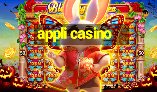 appli casino