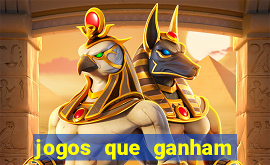 jogos que ganham dinheiro grátis