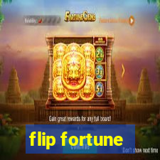 flip fortune