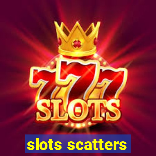 slots scatters