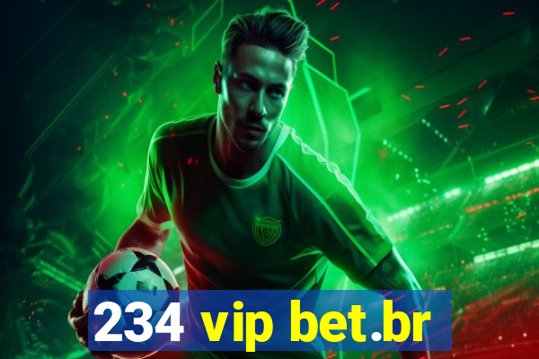 234 vip bet.br