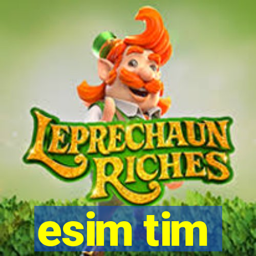 esim tim