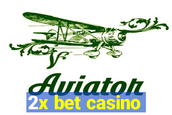 2x bet casino