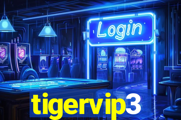 tigervip3