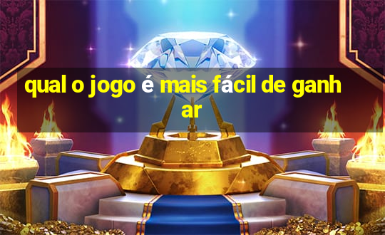 qual o jogo é mais fácil de ganhar