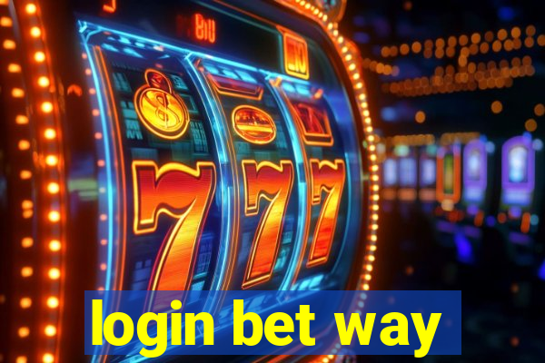 login bet way