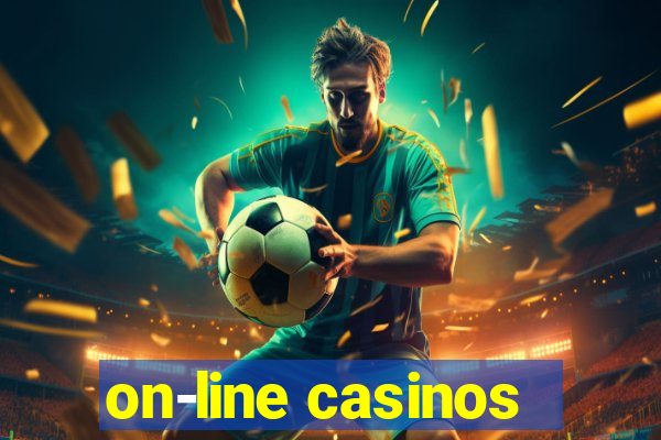 on-line casinos