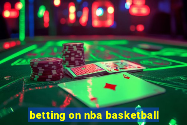 betting on nba basketball