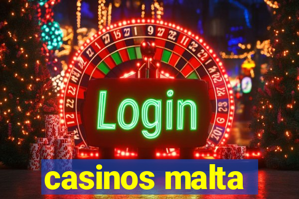 casinos malta