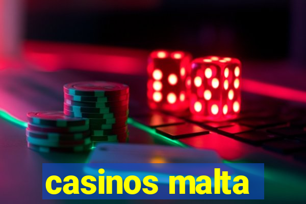 casinos malta