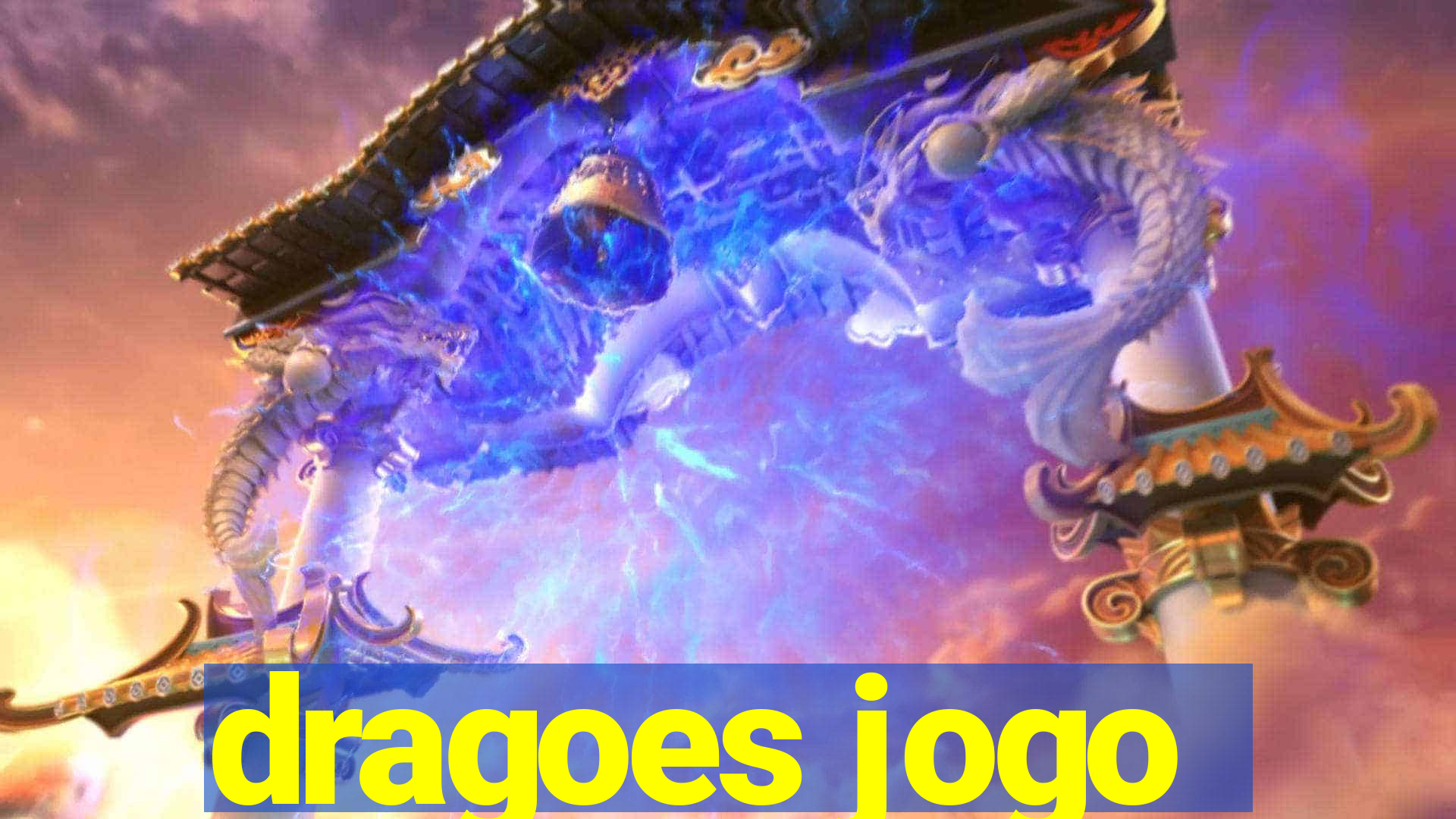 dragoes jogo