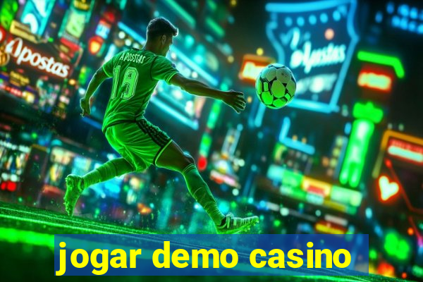 jogar demo casino