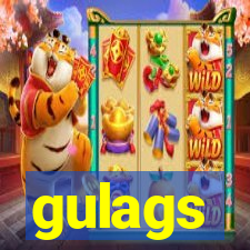 gulags