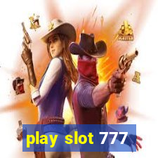 play slot 777