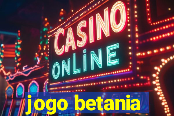 jogo betania