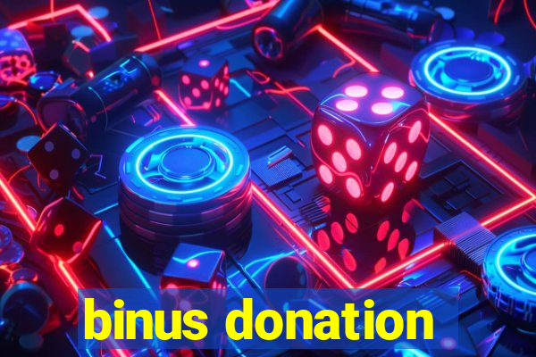 binus donation