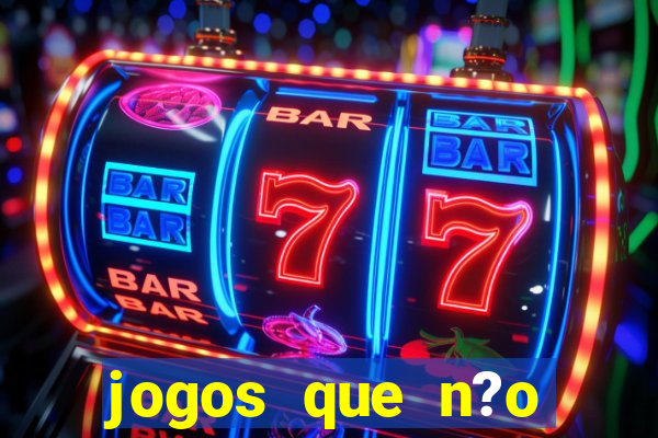 jogos que n?o precisa depositar para ganhar dinheiro