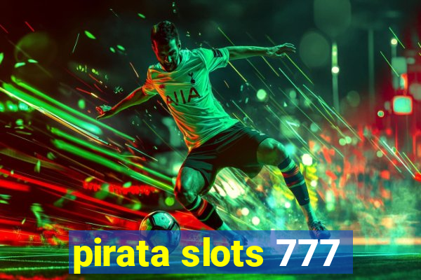 pirata slots 777