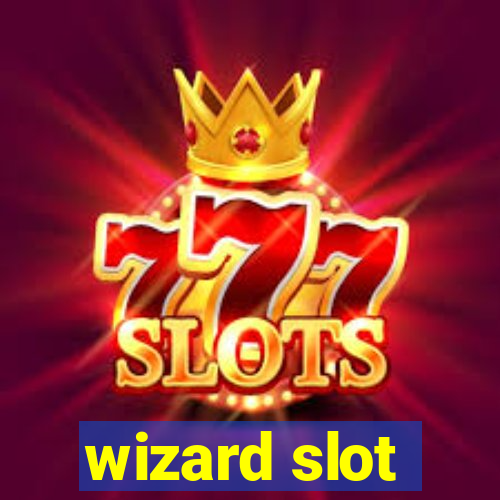 wizard slot