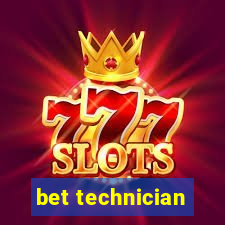 bet technician