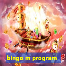 bingo m program