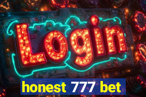 honest 777 bet