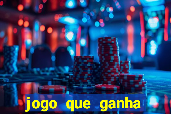 jogo que ganha dinheiro de verdade na hora