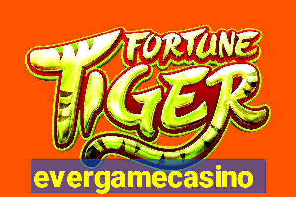 evergamecasino