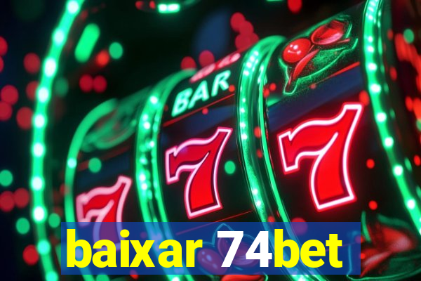 baixar 74bet