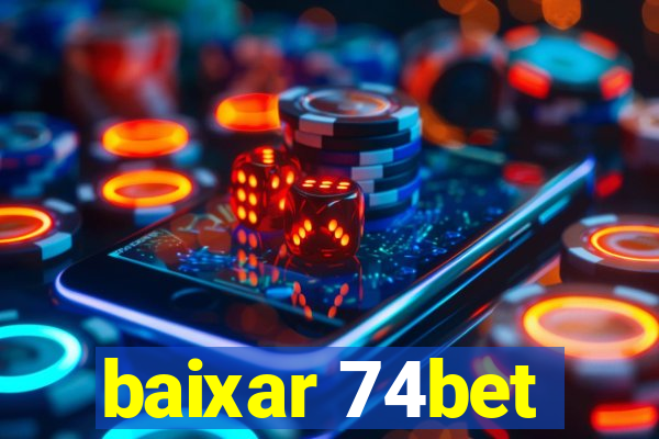 baixar 74bet