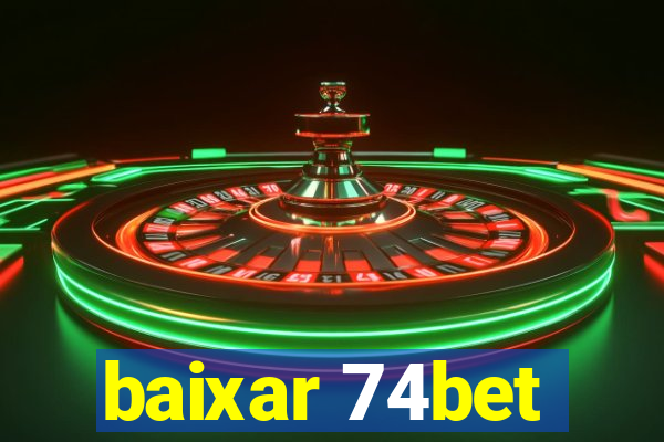 baixar 74bet