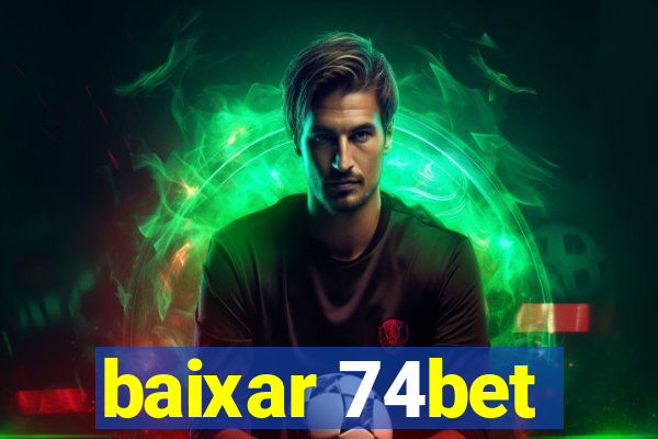 baixar 74bet